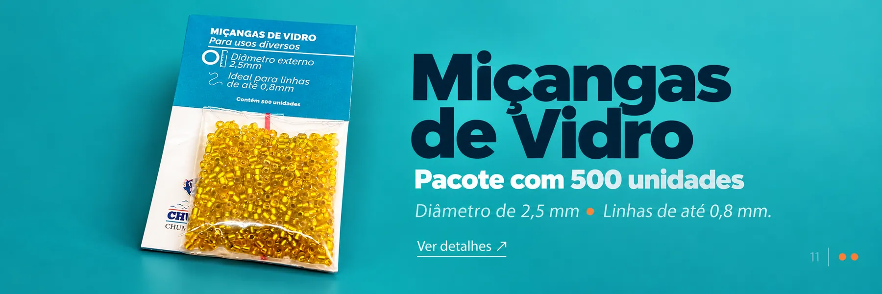 Miçangas de Vidro (Pacote com 500) — Diâmetro de 2,5 mm · linhas de até 0,8 mm.